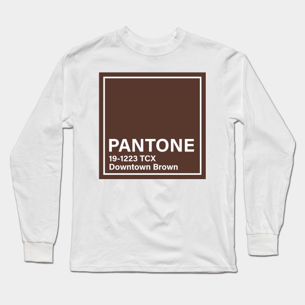 PANTONE 19-1223 TCX Downtown Brown Long Sleeve T-Shirt by princessmi-com